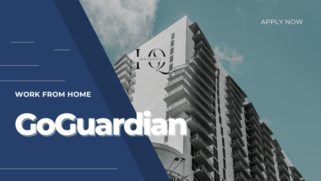 GoGuardian work from home jobs